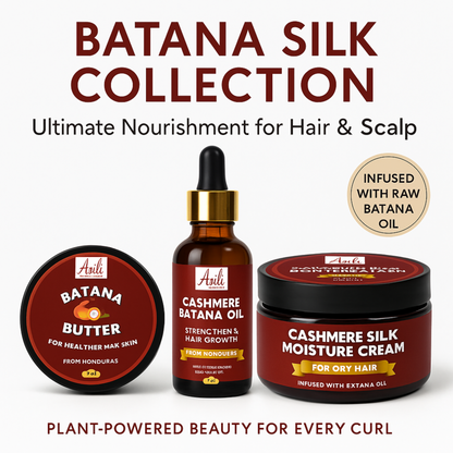 Batana Silk Collection